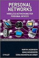 Personal Networks: Wireless Networking for Personal Devices