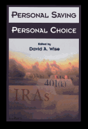 Personal Saving, Personal Choice
