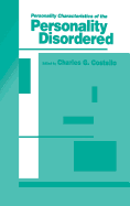 Personality Characteristics of the Personality Disordered