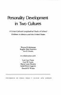 Personality development in two cultures : a cross-cultural longitudinal study of school children in Mexico and the United States