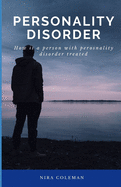 Personality Disorder: How is a person with personality disorder treated