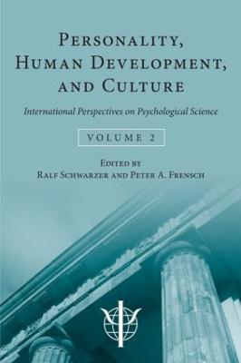 Personality, Human Development, and Culture: International Perspectives On Psychological Science (Volume 2) - Schwarzer, Ralf (Editor), and Frensch, Peter A. (Editor)