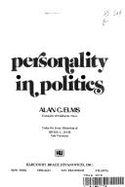 Personality in Politics - Elms, Alan C