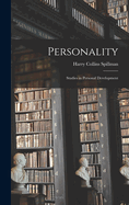 Personality: Studies in Personal Development