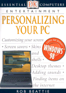 Personalizing Your PC: Entertainment