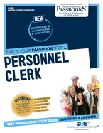 Personnel Clerk (C-2461): Passbooks Study Guide Volume 2461