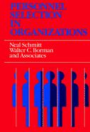 Personnel Selection in Organizations