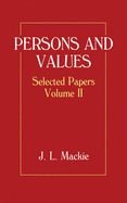 Persons and Values: Selected Papersvolume II