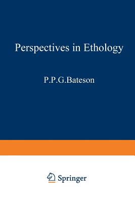 Perspectives in Ethology - Bateson, P