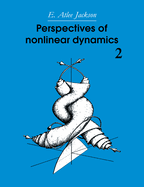 Perspectives of Nonlinear Dynamics: Volume 2
