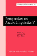 Perspectives on Arabic Linguistics: Papers from the Annual Symposium on Arabic Linguistics. Volume VIII: Amherst, Massachusetts 1994