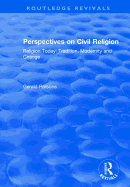 Perspectives on Civil Religion: Volume 3