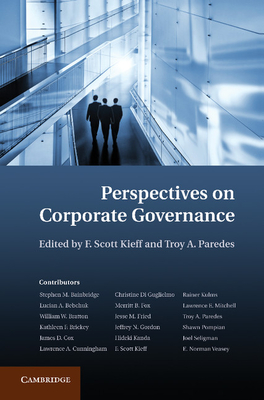 Perspectives on Corporate Governance - Kieff, F. Scott (Editor), and Paredes, Troy A. (Editor)