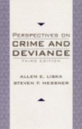 Perspectives on Crime and Deviance- (Value Pack W/Mylab Search)