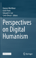 Perspectives on Digital Humanism
