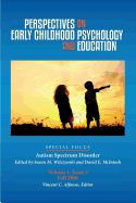 Perspectives on Early Childhood Psychology and Education Vol 1.2: Autism Spectrum Disorder