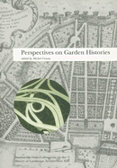 Perspectives on Garden Histories