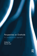 Perspectives on Gratitude: An interdisciplinary approach