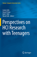Perspectives on Hci Research with Teenagers