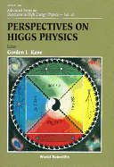 Perspectives on Higgs Physics