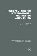 Perspectives on International Marketing - Re-Issued (Rle International Business)