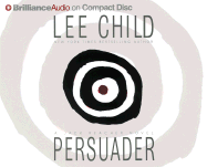 Persuader - Child, Lee, and Hill, Dick (Read by)