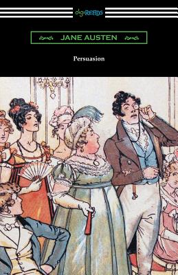 Persuasion (Illustrated by Hugh Thomson) - Austen, Jane