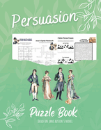 Persuasion Puzzle Book: Based on Jane Austen's Novel