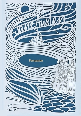 Persuasion (Seasons Edition -- Summer) - Austen, Jane