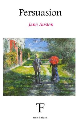 Persuasion - Tite F?e ?dition (Editor), and Austen, Jane