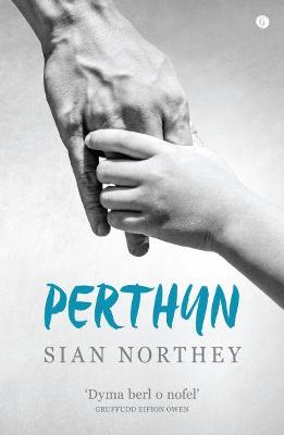Perthyn - Northey, Si?n