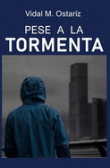 Pese a la Tormenta