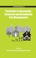 Pesticides in Household, Structural and Residential Pest Management