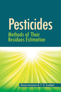 Pesticides: Methods of Their Residues Estimation