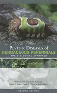 Pests & Diseases of Herbaceous Perennials: The Biological Approach