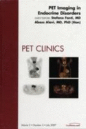 Pet Imaging in Endocrine Disorders, an Issue of Pet Clinics: Volume 2-3