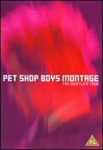 Pet Shop Boys: Montage - The Nightlife Tour - 