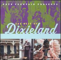 Pete Fountain Presents the Best of Dixieland - Various Artists