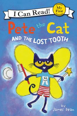 Pete The Cat And The Lost Tooth - Dean, James