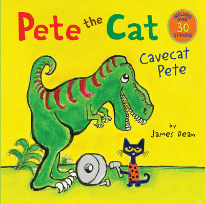 Pete the Cat: Cavecat Pete - Dean, Kimberly