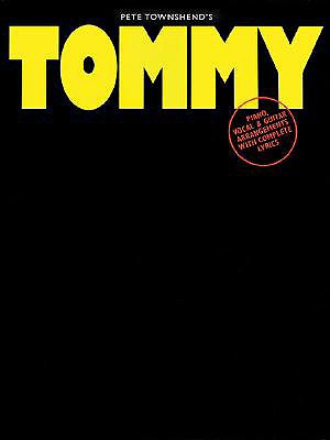 Pete Townshend's Tommy - Townshend, Pete (Composer), and The Who