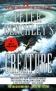 Peter Benchley's Creature - Benchley, Peter