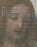 Peter Greenaway: Leonardo's Last Supper