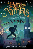 Peter Nimble and His Fantastic Eyes: Volume 1