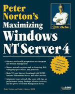 Peter Norton's Maximizing Windows NT 4 Server