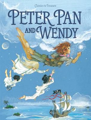 Peter Pan and Wendy - Barrie, J. M., Sir