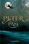 Peter Pan (Illustrated)
