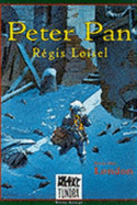 Peter Pan London - Loisel, Regis, and Baisden, Greg S (Editor), and Irwin, Mary (Translated by)