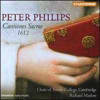 Peter Philips: Cantiones Sacrae, 1612 - Trinity College Choir, Cambridge (choir, chorus); Richard Marlow (conductor)