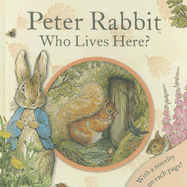 Peter Rabbit Who Lives Here?